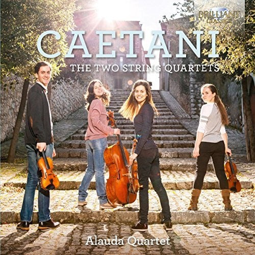 The Alauda Quartet: Caetani: Two String Quartets - Record