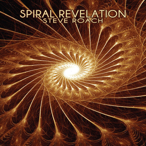 Steve Roach: Spiral Revelation - Record
