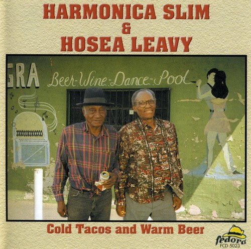 Harmonica Slim: Cold Tacos and Warm Beer - Record