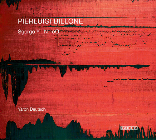 Billone / Deutsch: Pierluigi Billone: Sgorgo Y. N. oO - Record