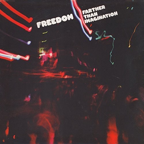 Freedom: Farther Than Imagination - VINYL