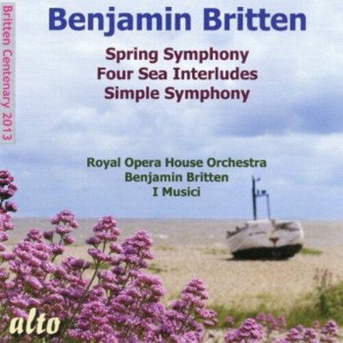 Royal Opera House Orchestra: Britten Spring Symphony / Four Sea Inte - Record