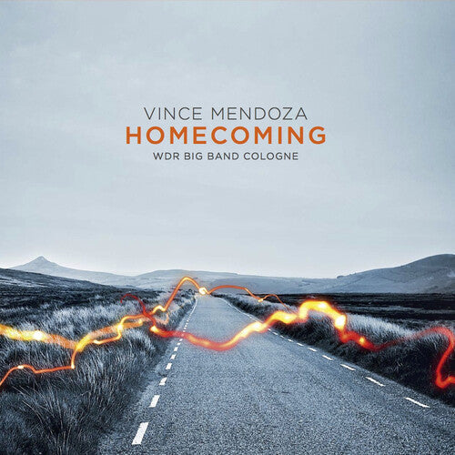 Mendoza, Vince & Wdr Big Band Cologne: Homecoming - CD