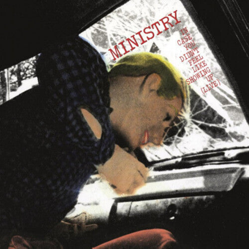 Ministry: In Case You Didn't Feel Like Showing Up - VINYL