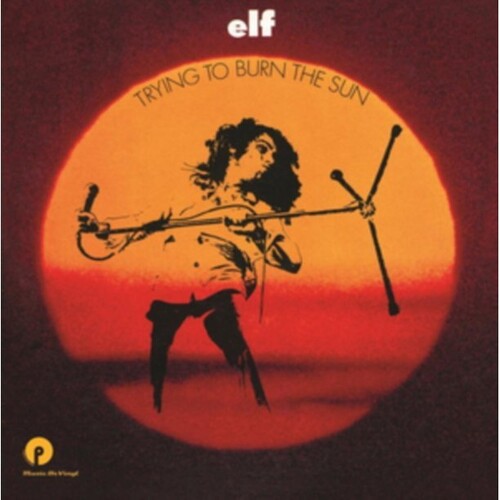Elf: Trying To Burn The Sun - VINYL