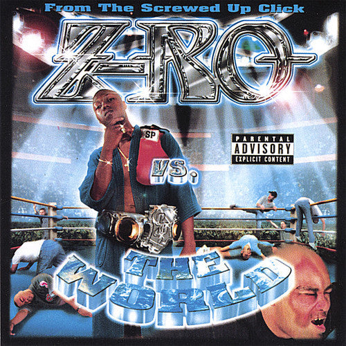 Z-Ro: Z-Ro Vs the World - Record