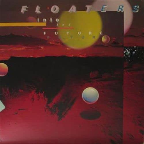 The Floaters: Float Into The Future - CD