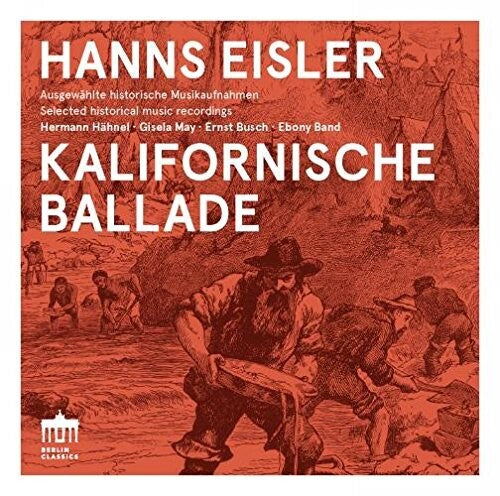 Eisler / Hahnel / Band / Herbers / May: Hanns Eisler: Kalifornische Ballade - Record