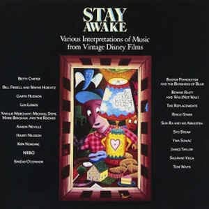 Various Artists: Stay Awake: Various Interpretations of Music from Vintage Disney Films - VINYL