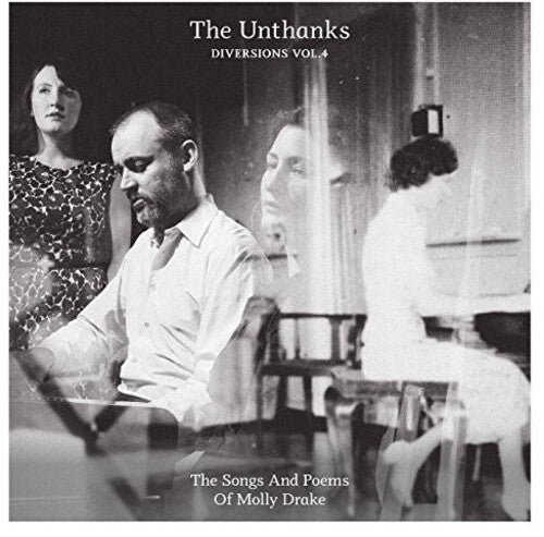 The Unthanks: Diversions 4: Songs And Poems Of Molly Drake - Record