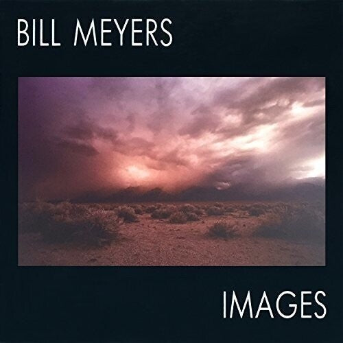 Bill Meyers: Images - CD
