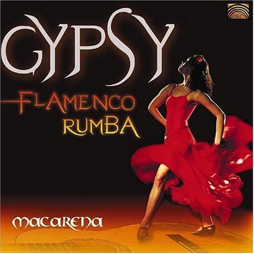 Various Artists: Macarena: Gypsy Flamenco Rumba - CD
