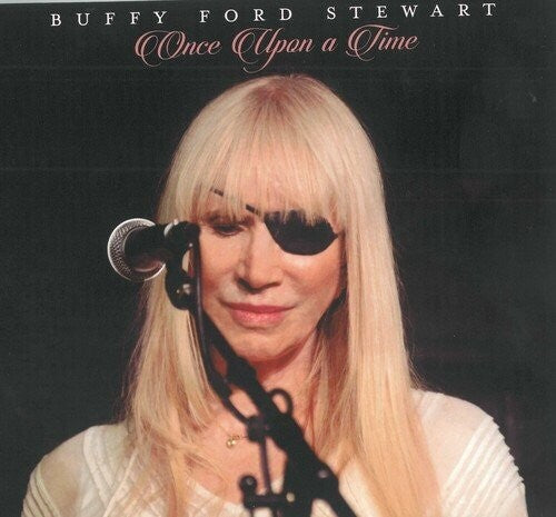 Buffy Ford Stewart: Once Upon A Time - Record