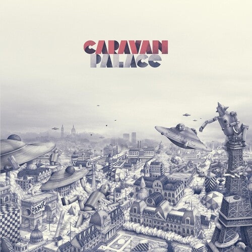 Caravan Palace: Panic - Record