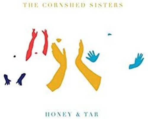 The Cornshed Sisters: Honey & Tar - Record