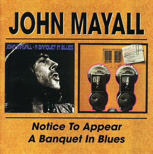 John Mayall: Notice to Appear/Banquet in Blues - Record