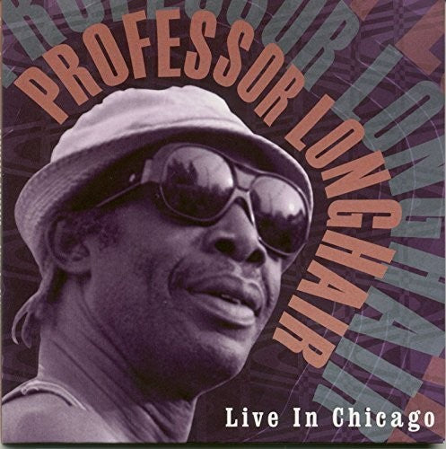 Professor Longhair: Live in Chicago - Record