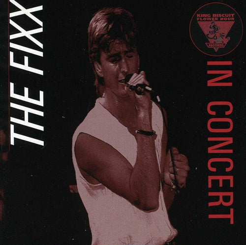 The Fixx: King Biscuit Flower Hour Presents In Concert - CD