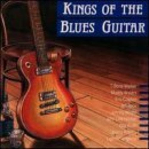 Various Artists: Kings Of The Blues Guitar 1 / Various - Record