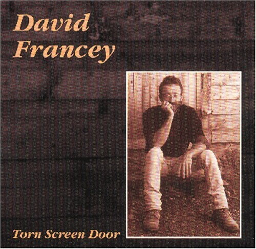 David Francey: Torn Screen Door - Record