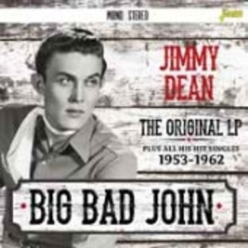 Jimmy Dean: Big Bad John: Original LP Plus All His Hit Singles - Record