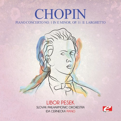 Chopin: Piano Concerto 1 in E Minor Op. 11: II. Larghetto - Record