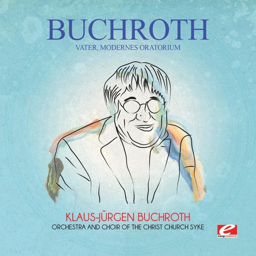 Buchroth: Vater Modernes Oratorium - Record