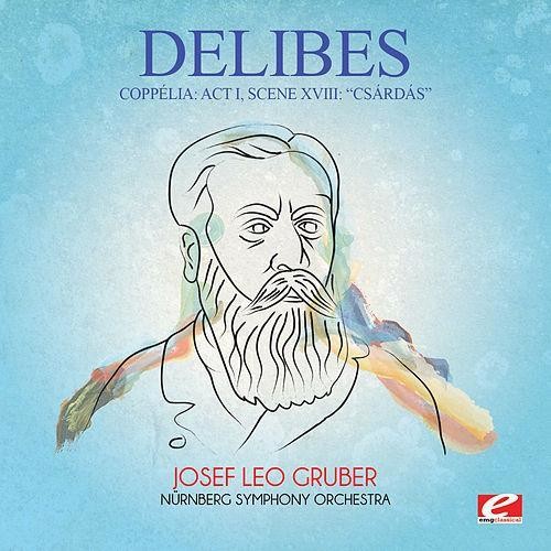 Delibes: Coppelia: Act I Scene Xviii: Csardas - Record