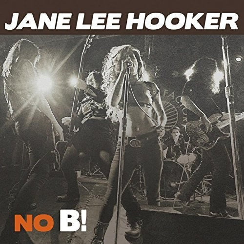 Jane Lee Hooker: No B! - CD