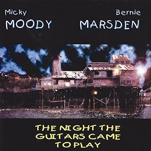 Moody, Micky / Marsden, Bernie: Night the Guitars Came to Play - Record
