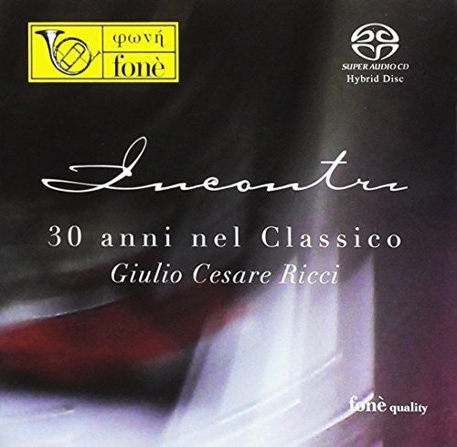 Various Artists: Incontri: 30 Anni Nel Classico / Various - SUPER-AUDIO CD