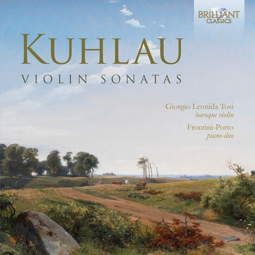 Kuhlau / Porto / Tosi: Friedrich Kuhlau: Violin Sonatas - Record