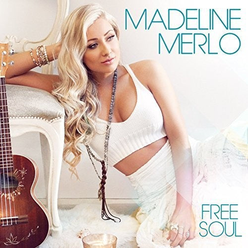 Madeline Merlo: Free Soul - Record
