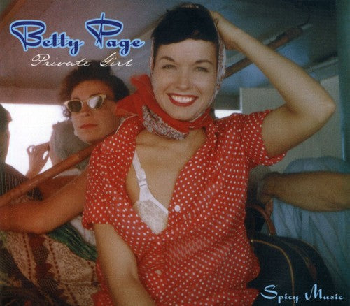Betty Page: Private Girl-Spicy Music - CD