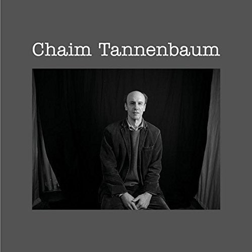 Chaim Tannenbaum: Chaim Tannenbaum - Record
