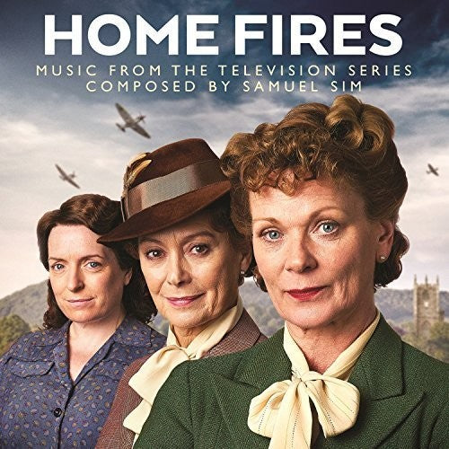 Samuel Sim: Home Fires: Music From The Television Series (Original Soundtrack) - CD