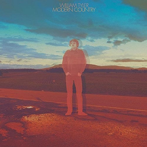 William Tyler: Modern Country - VINYL
