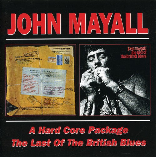 John Mayall: Hard Core Package / The Last Of The British Blues - Record