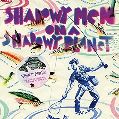 Shadowy Men On A Shadowy Planet- Sport Fishin': The Lure Of The Bait, The Luck Of The Hook [LP] { VINYL LP }