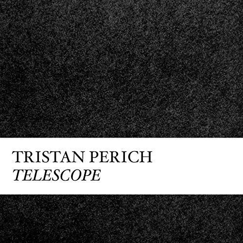 Tristan Perich: Compositions: Telescope - Record