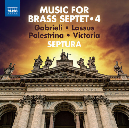 Gabrieli, Giovanni / Septura: Music For Brass Septet 4 - Record