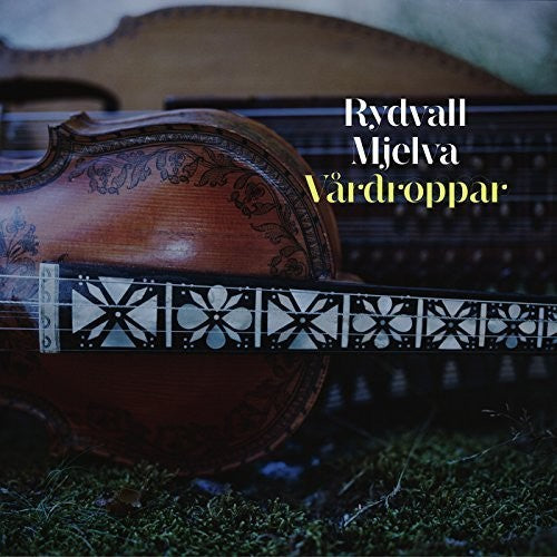 Mjelva, Olav / Mjelva, Olav / Rydvall, Erik: Vardroppar - Record