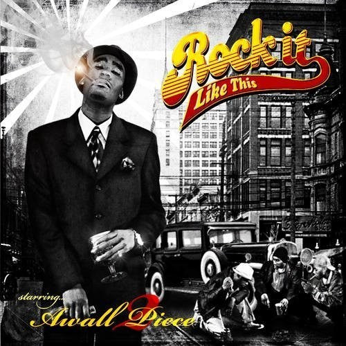 Awall Aka 2Piece: Rock It Like - Record