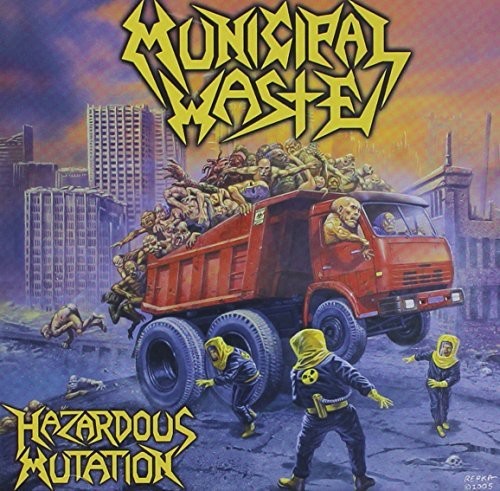Municipal Waste: Hazardous Mutation - CD