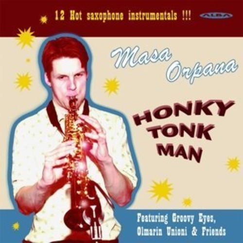 Orpana / Groovy Eyes: Honky Tonk Man - Record