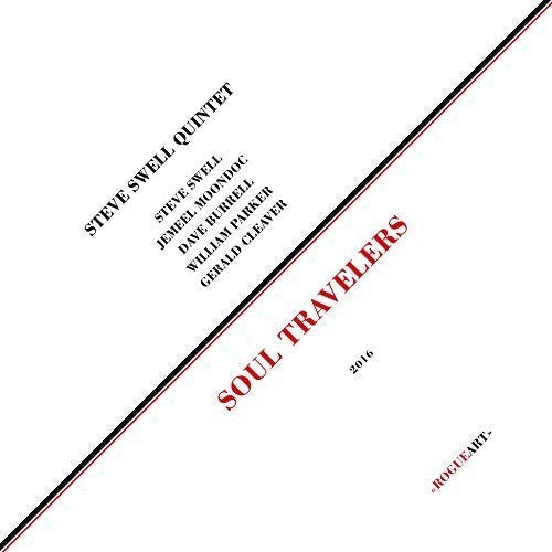 Steve Swell Quintet: Soul Travelers - VINYL