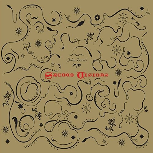 John Zorn: Sacred Visions - Record