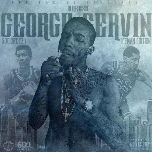 600Breezy: Breezo George Gervin (iceman Edition) - Record