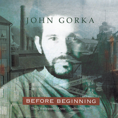 John Gorka: Before Beginning - Record