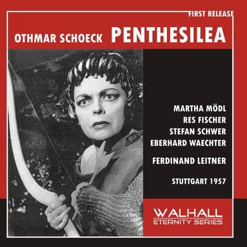 Schoeck.O. / Modl, Martha / Grefe, Gustav: Schoeck: Penthesilea - Record